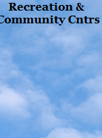 Recreation & 
Community Cntrs